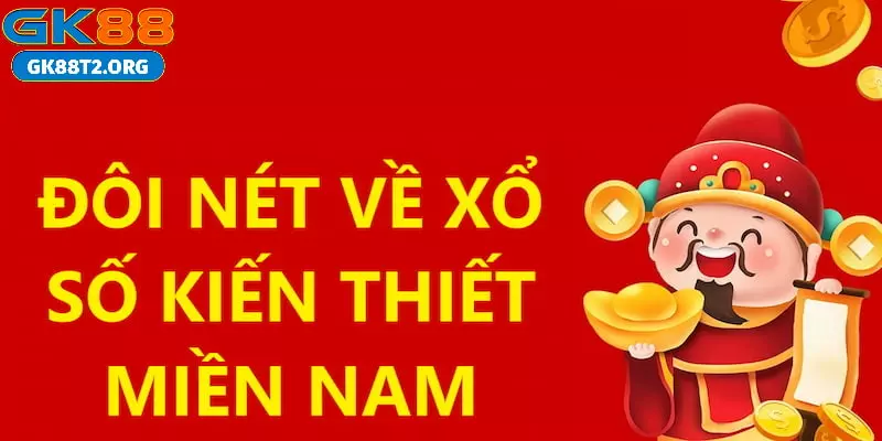 Vài điều cơ bản về xổ số kiến thiết miền Nam
